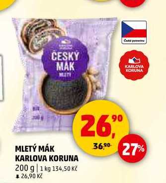 MLETÝ MÁK KARLOVA KORUNA, 200 g