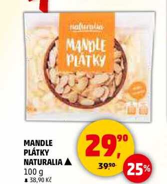 MANDLE PLÁTKY NATURALIA, 100 g