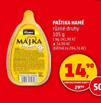 PAŠTIKA HAMÉ, 105 g 