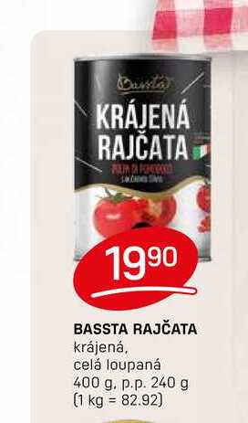 BASSTA RAJČATA krájená. celá loupaná 400 g. p.p. 240 g 