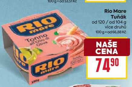 Rio Mare Tuňák od 120/ od 104 g