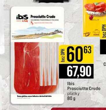Ibis Prosciutto Crudo plátky 80 g