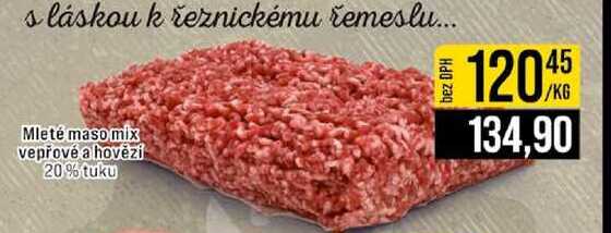 Mleté maso mix vepřové a hovězí 20% tuku 1 kg
