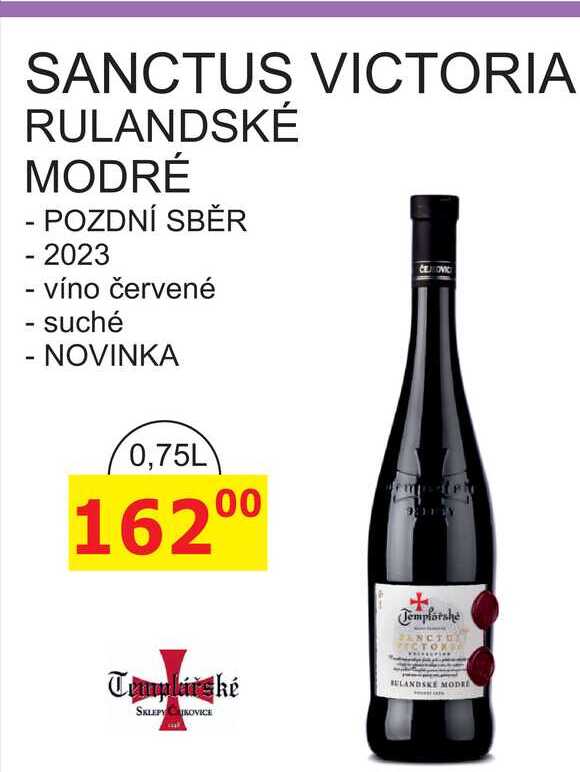 Templářské sklepy 0,75l SANCTUS VICTORIA RULANDSKÉ MODRÉ 