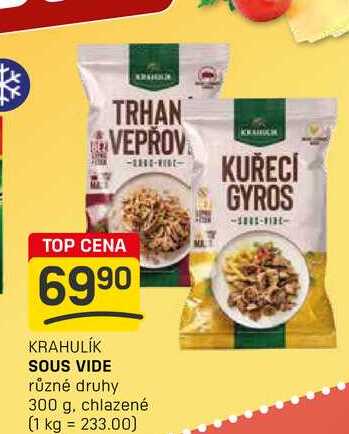 SOUS VIDE různé druhy 300 g, chlazené