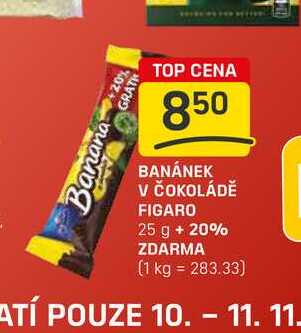 BANÁNEK V ČOKOLÁDĚ FIGARO 25 g