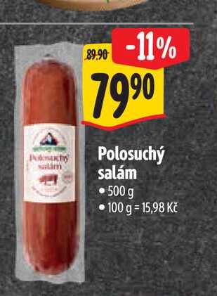   Polosuchý salám 500 g  