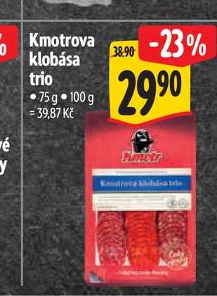  Kmotrova klobása trio  75 g