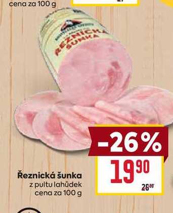 Řeznická šunka z pultu lahůdek cena za 100g