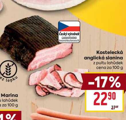 Kostelecká anglická slanina z pultu lahůdek cena za 100g