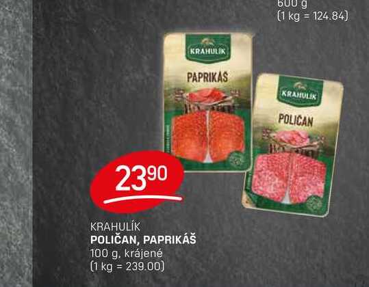 POLIČAN, PAPRIKÁŠ 100 g, krájené 