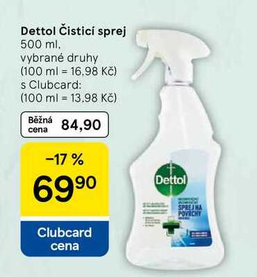 Dettol Čisticí sprej, 500 ml. vybrané druhy  
