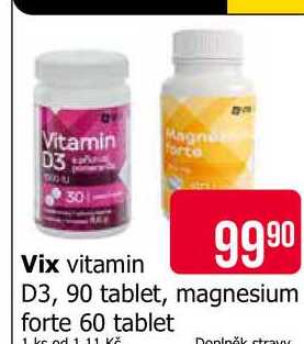 Vix vitamin D3, 90 tablet, magnesium forte 60 tablet