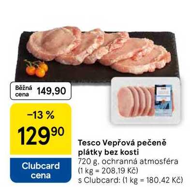 Tesco Vepřová pečeně plátky bez kosti, 720 g