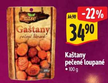 Kaštany pečené loupané, 100 g