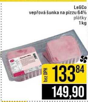 Le & Co vepřová šunka na pizzu 64% plátky 1 kg 