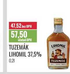 TUZEMÁK LIHOMIL 37,5% 0,2l