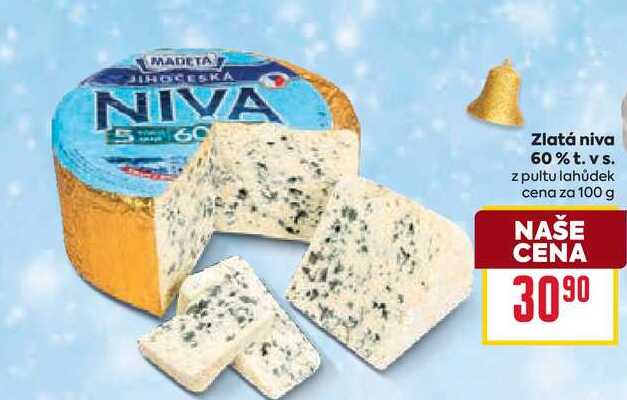 Zlatá niva 60% t. vs. z pultu lahůdek cena za 100g