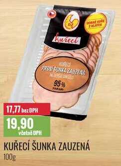 KUŘECÍ ŠUNKA ZAUZENÁ 100g