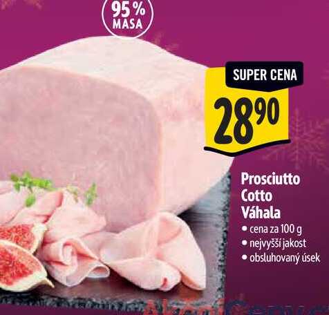   Prosciutto Cotto Váhala 100 g 