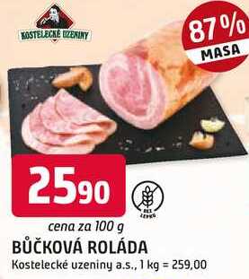 BŮČKOVÁ ROLÁDA 100g