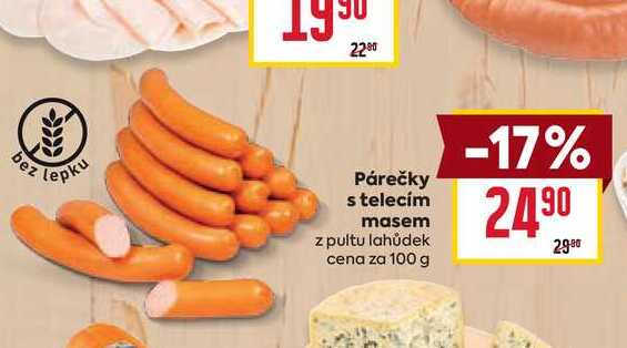 Párečky s telecím masem z pultu lahůdek cena za 100 g