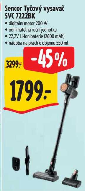 Sencor Tyčový vysavač SVC 7222BK
