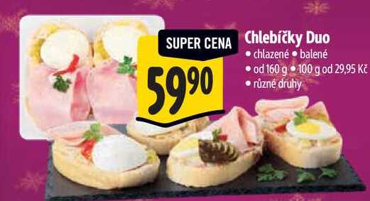 Chlebíčky Duo, od 160 g