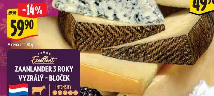 ZAANLANDER 3 ROKY VYZRÁLÝ - BLOČEK, cena za 100 g