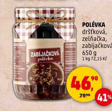POLÉVKA dršťková, zelňačka, zabijačková, 650 g 