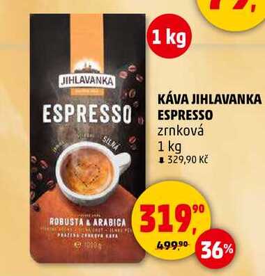 KÁVA JIHLAVANKA ESPRESSO zrnková, 1 kg 