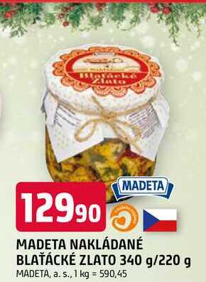MADETA NAKLÁDANÉ BLAŤÁCKÉ ZLATO 340 g/220 g
