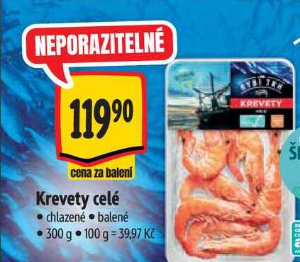 Krevety celé chlazené 300 g