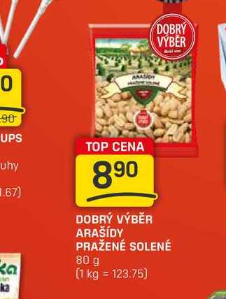 Dobrý Výběr Arašídy pražené solené 80g