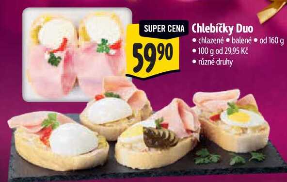 Chlebíčky Duo, od 160 g 