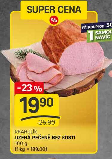 UZENÁ PEČENĚ BEZ KOSTI 100 g