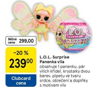 L.O.L. Surprise Panenka vila obsahuje 1 panenku, pár vílích křídel, krystalky dvou barev, pipetu ve tvaru srdce, oblečení a doplňky s motivem víly