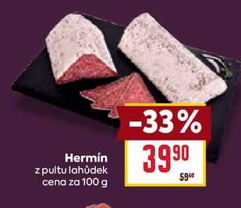 Hermín z pultu lahůdek cena za 100 g 