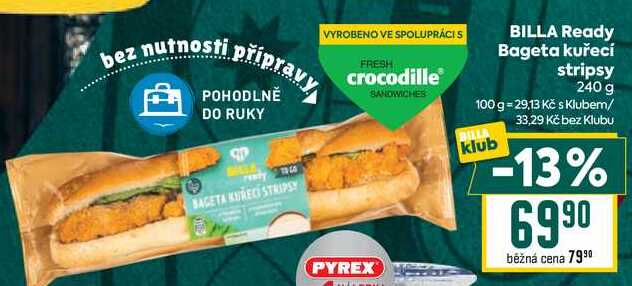 BILLA Ready Bageta kuřecí stripsy 240 g 