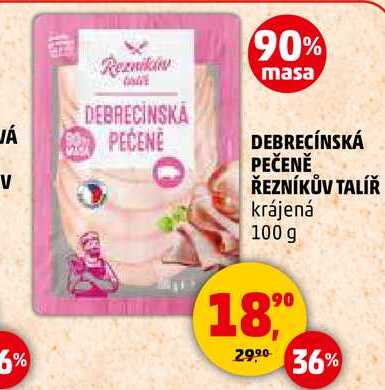 DEBRECÍNSKÁ PEČENĚ ŘEZNÍKŮV TALÍŘ, 100 g