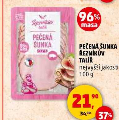 PEČENÁ ŠUNKA ŘEZNÍKŮV TALÍŘ, 100 g