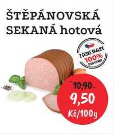 ŠTĚPÁNOVSKÁ SEKANÁ hotová 100g 