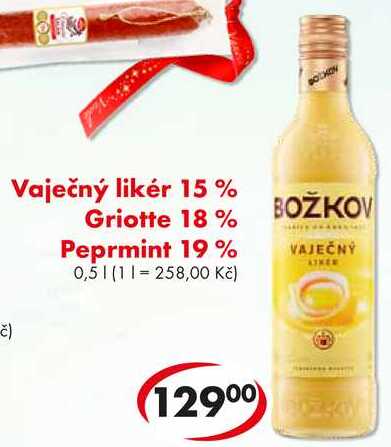 Vaječný likér 15%, Griotte 18%, Peprmint 19%, 0,5 l