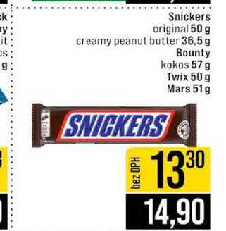 Snickers original 50 g creamy peanut butter 36,5 g Bounty kokos 57 g Twix 50 g Mars 51g 