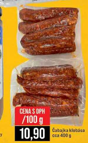 Čabajka klobása cca 400 g 100g