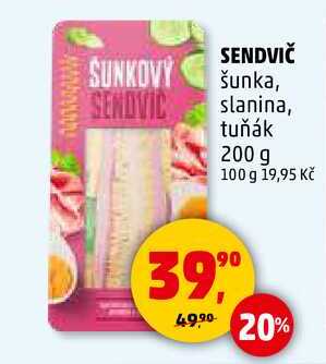 SENDVIČ šunka, slanina, tuňák, 200 g