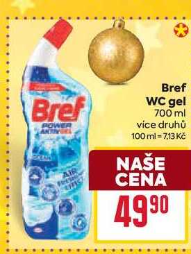 Bref WC gel 700 ml