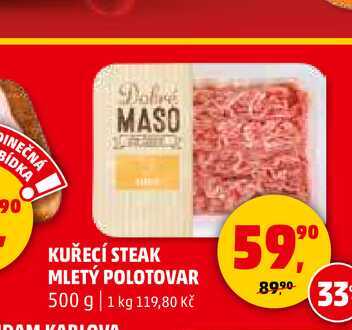 KUŘECÍ STEAK MLETÝ POLOTOVAR, 500 g