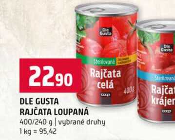 DLE GUSTA RAJČATA LOUPANÁ celá 400/240 g vybrané druhy