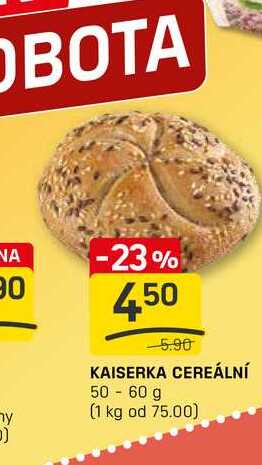 KAISERKA CEREÁLNÍ 50-60 g 